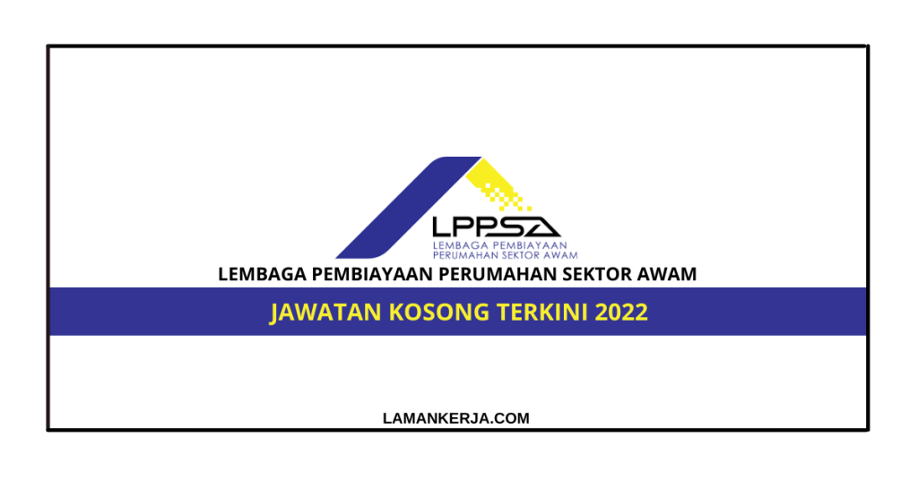 Jawatan Kosong Lembaga Pembiayaan Perumahan Sektor Awam Laman Kerja